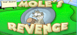 Mole revenge