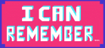 i can remember