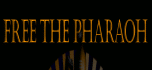 free the pharaoh